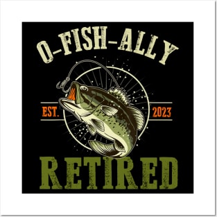 O-fish-ally Retired Since 2023 Retirement Fishing for Men Posters and Art